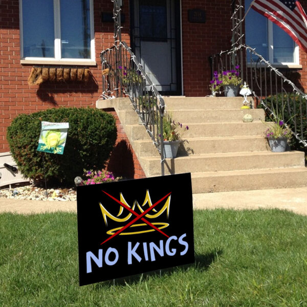 No Kings, Anti-Trump Hands Off Rally, 50501 Yard Sign