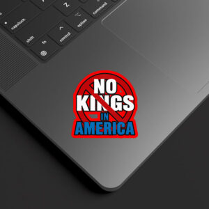 No Kings In America, Anti Trump, Anti Musk Sticker, Car Magnet