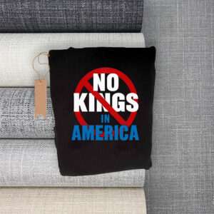 No Kings In America, Anti Trump, Anti Musk T-Shirt