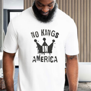 No Kings In America Protest 2025 T-Shirt