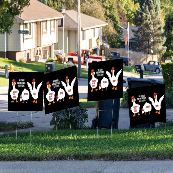 No Kings No Dictators No Felons Democrat Yard Sign