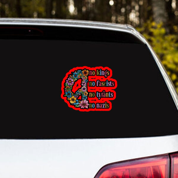 No Kings, No Fascists, No Tyrants, No Nazis 2025 Sticker, Car Magnet