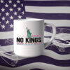 No Kings in America - Anti Fascism 2025 Mug