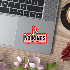 No Kings in America - Anti Fascism 2025 Sticker, Car Magnet