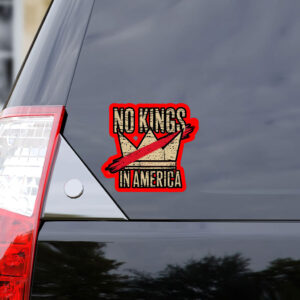 No Kings in America, Fuck Trump 2025 Sticker, Car Magnet