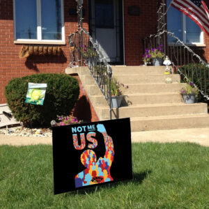 Not Me Us, Bernie Sanders 2025 Yard Sign
