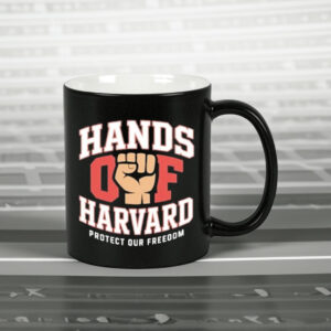 Official Hands Off Harvard Protect Our Freedom Mug