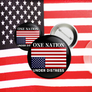 One Nation under Distress - American Flag Flair Button