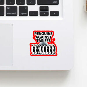 Penguins Against Tariffs - Funny Anti Trump Sticker, Car Magnets