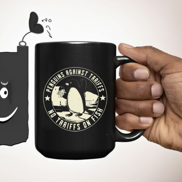 Penguins Against Tariffs, No Tariffs On Fish 2025 Mug