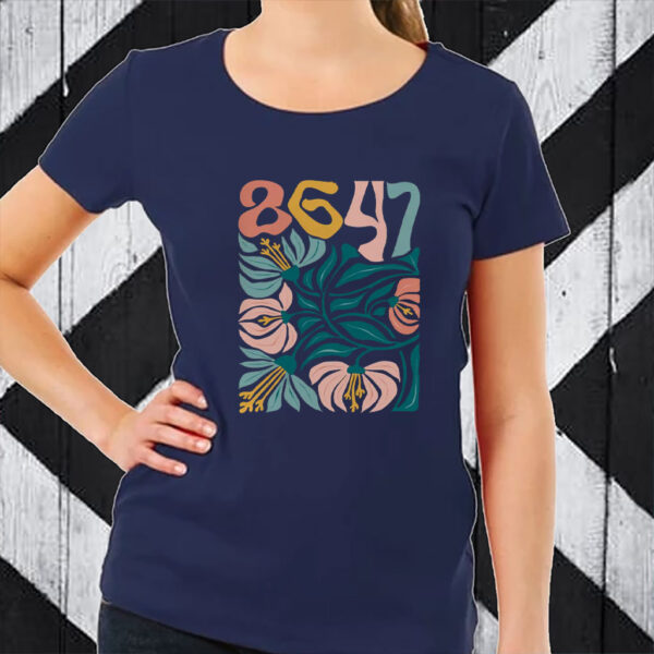 Pro Immigration, Anti Trump 86 47 Floral Boho Style T-Shirt
