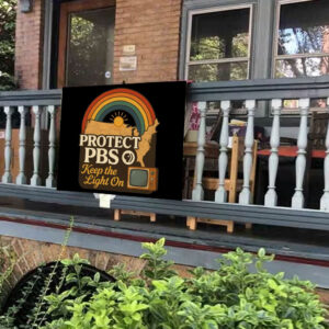 Protect PBS Keep The Light On - Retro PBS Protect Yard Sign