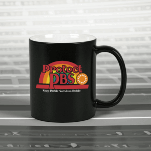 Protect PBS Koop Public Services Public - Protect PBS Rainbow 2025 Mug