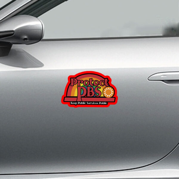 Protect PBS Koop Public Services Public - Protect PBS Rainbow 2025 Sticker, Car Magnet