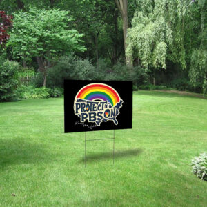 Protect PBS Save Public Broadcasting, Keep The Light 2025 Yard Sign
