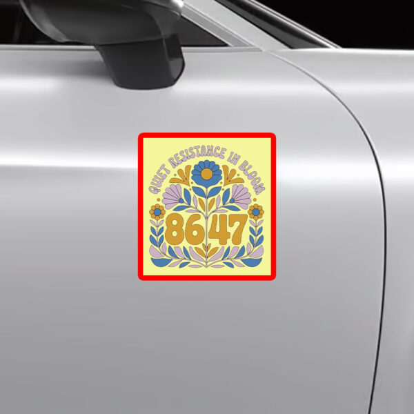Quiet Resistance In Bloom 8647 Anti Trump FDT Matisse Inspired Sticker, Car Magnet