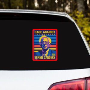 Rage Against The Machine, Bernie Sanders 2025 Sticker, Car Magnets