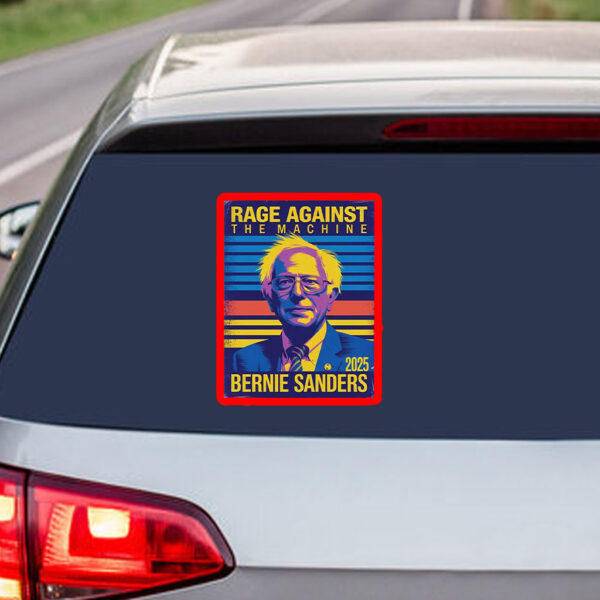 Rage Against The Machine, Bernie Sanders 2025 Sticker, Car Magnets