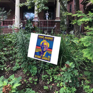 Rage Against The Machine, Bernie Sanders 2025 Yard Signs