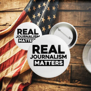 Real Journalism Matters - Protest Anti trump 2025 Button