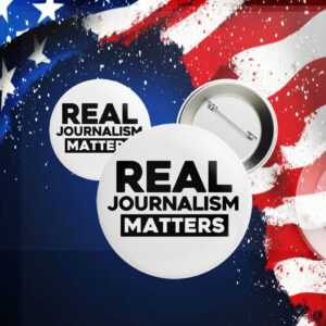 Real Journalism Matters - Protest Anti trump 2025 Button