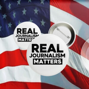 Real Journalism Matters - Protest Anti trump 2025 Button