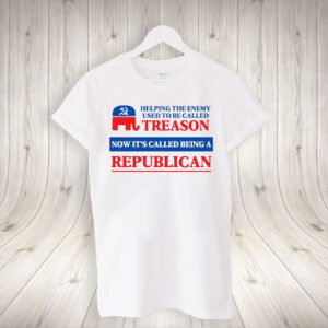 Republicans Treason Anti-trump T-Shirt