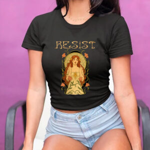 Resist, Anti Trump, Feminist Statement 2025 T-Shirt