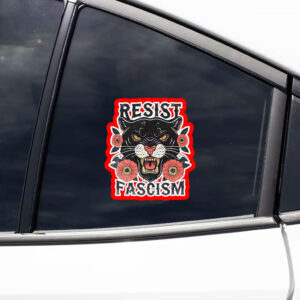 Resist Fascism - Anti Racist Anti-Trump 2025 Sticker, Car Magnet