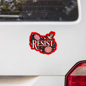 Resist Hummingbird, Peaceful Protest Sticker, Car Magnet