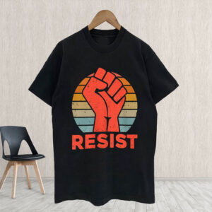 Resist Political Protester - Activist T-Shirt