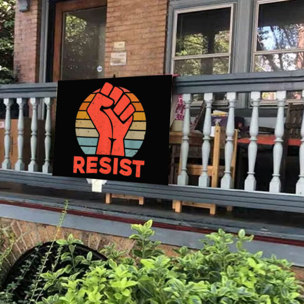 Resist Political Protester - Activist Yard Sign