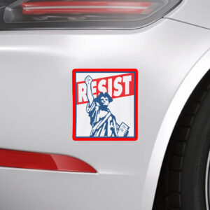 Resist! Statue of Liberty 2025 Sticker, Car Magnet