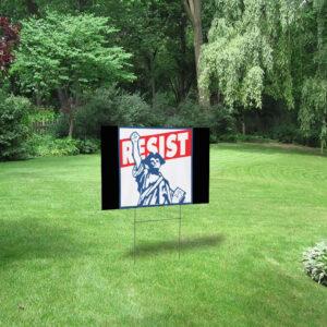 Resist! Statue of Liberty 2025 Yard Sign