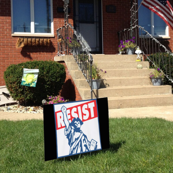 Resist! Statue of Liberty 2025 Yard Sign