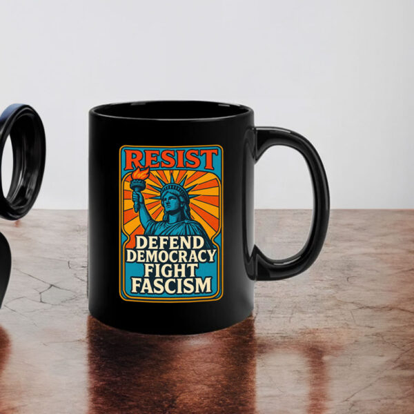 Resistance Nope To Fascism - Defend Democracy Fight Fascism 2025 Mug