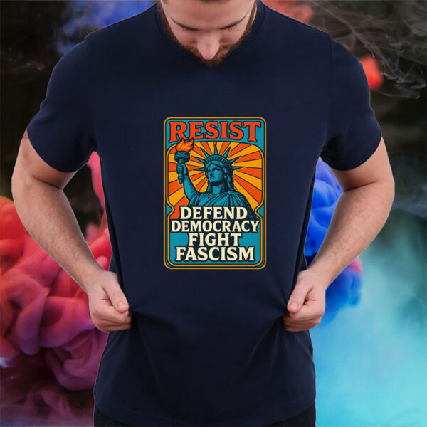 Resistance Nope To Fascism - Defend Democracy Fight Fascism 2025 T-Shirt