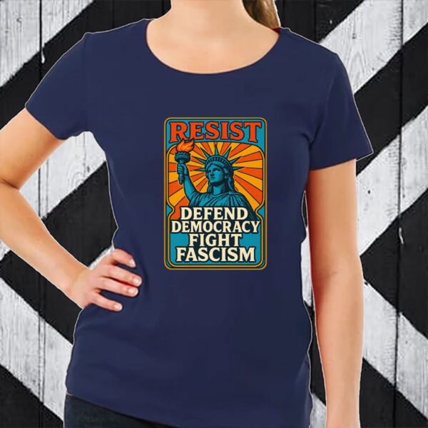 Resistance Nope To Fascism - Defend Democracy Fight Fascism 2025 T-Shirt