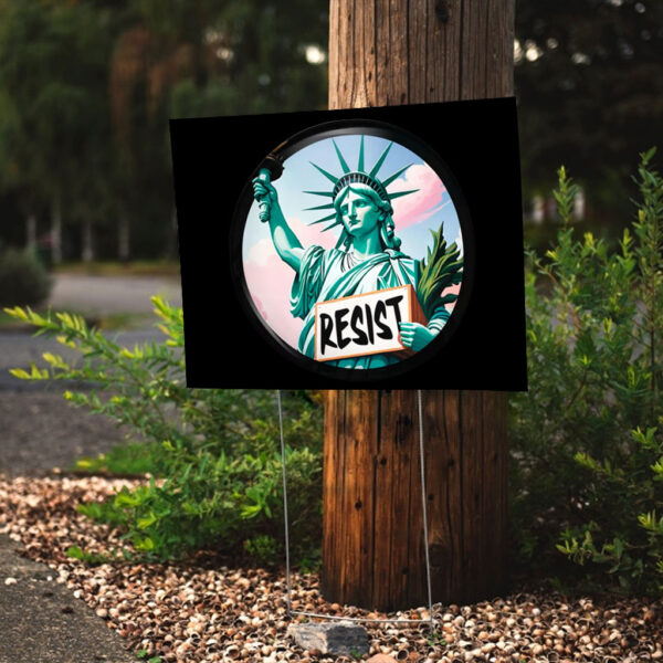 Resistance, Protect Our Rights, Stop Project 2025 Yard Sign
