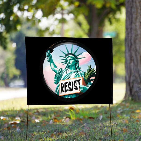 Resistance, Protect Our Rights, Stop Project 2025 Yard Sign