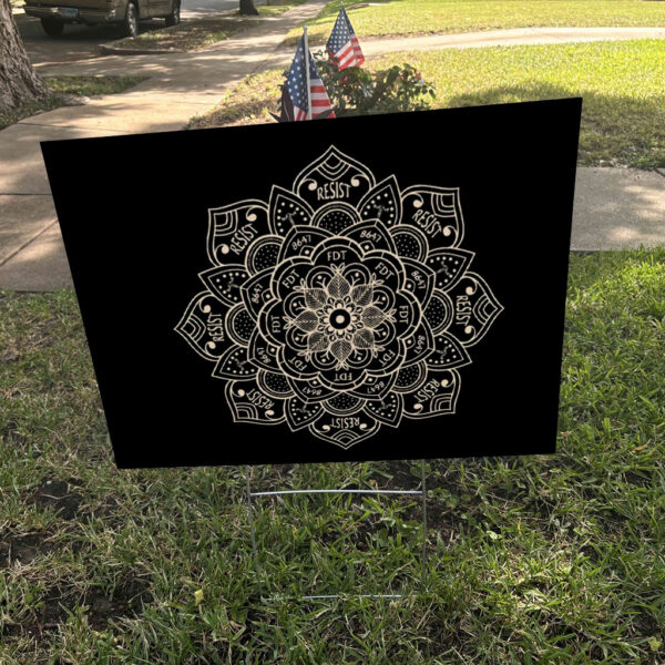 Scubtle Anti Fascist FDT Mandala Anti Trump - 8647 Fck Fascism Yard Sign