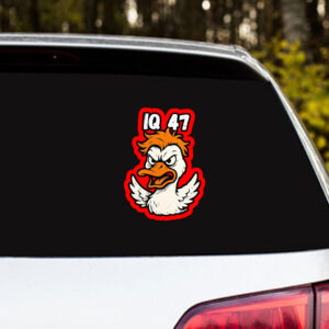 Silly Goose, IQ 47 Anti Trump Sticker, Car Magnet
