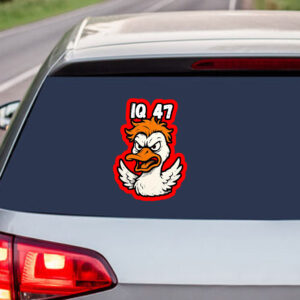 Silly Goose, IQ 47 Anti Trump Sticker, Car Magnet
