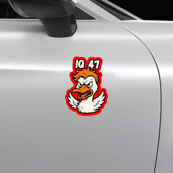 Silly Goose, IQ 47 Anti Trump Sticker, Car Magnet
