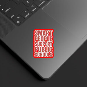 Smart Prople Support Public Schools - Fight Oligarchy Anti-Billionaire Sticker, Car Magnet