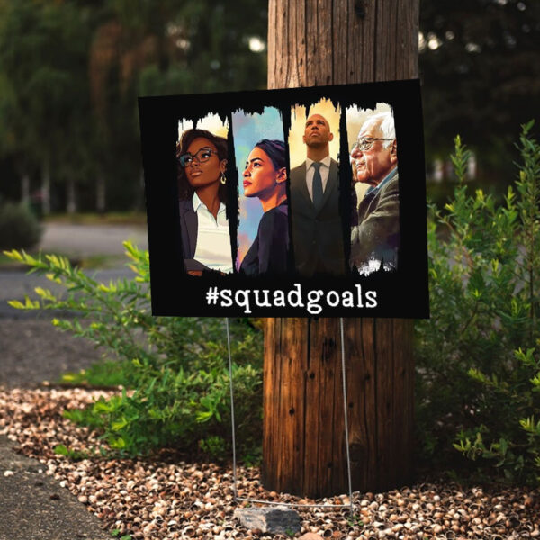 SquadGoals – AOC, Jasmine Crockett, Bernie, Booker 2025 Yard Sign
