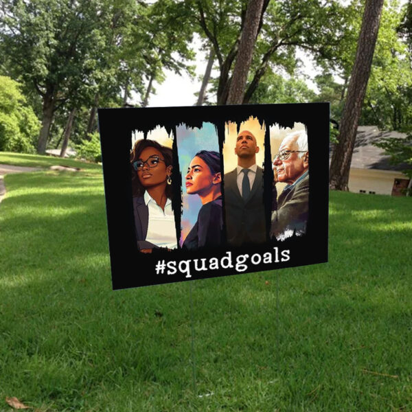 SquadGoals – AOC, Jasmine Crockett, Bernie, Booker 2025 Yard Sign