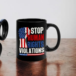 Stop Human Rights Violations - Anti Trump 2025 Mug