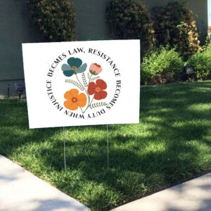 Subtle Anti Trump, Anti MAGA, Democrat Feminist Yard Sign
