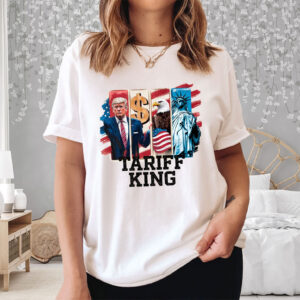 Tariff King, Anti-Trump - Trump Is A Racist 2025 T-Shirt